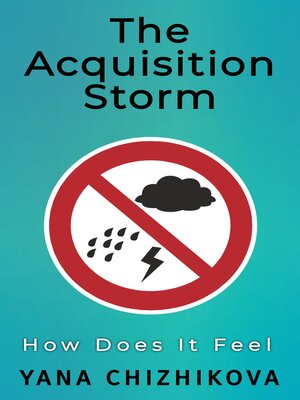 cover image of The Acquisition Storm